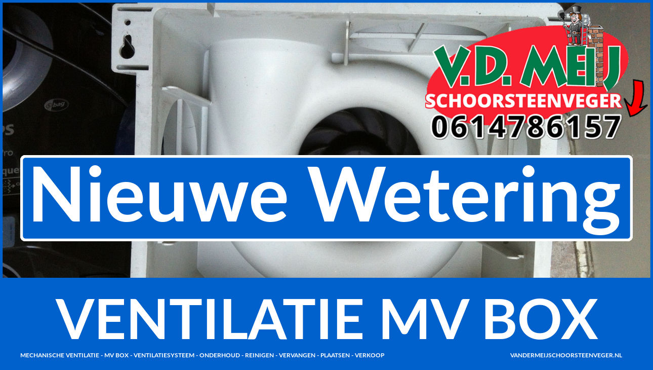 Onderhoud Ventilatie Nieuwe Wetering in Nieuwe Wetering